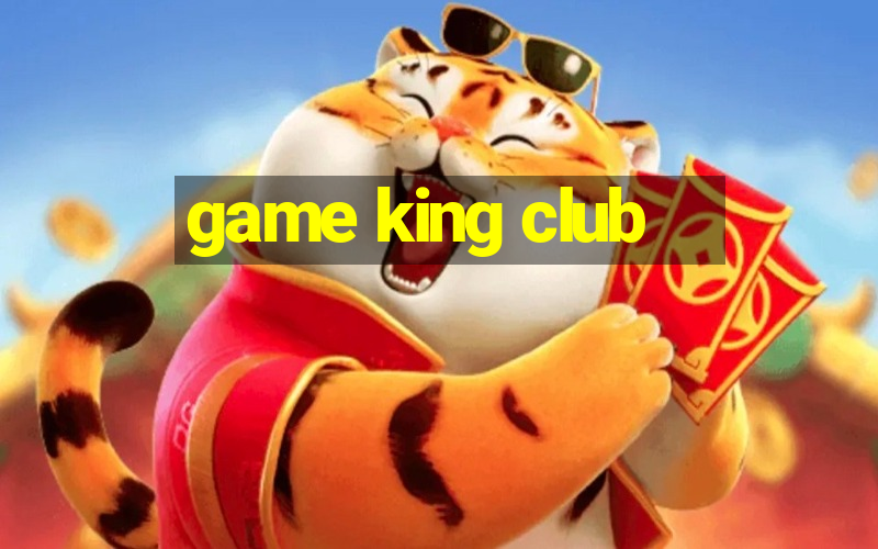 game king club