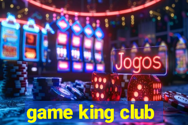 game king club