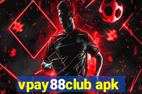 vpay88club apk