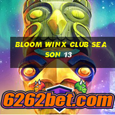 bloom winx club season 13