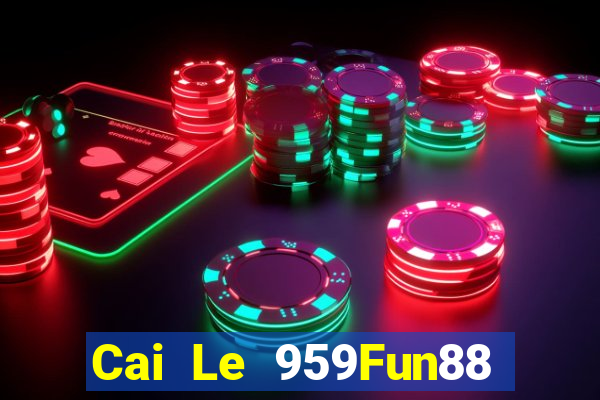 Cai Le 959Fun88 tải về