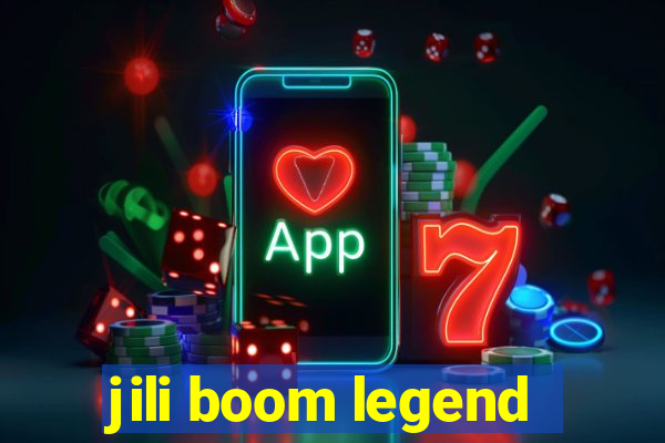 jili boom legend