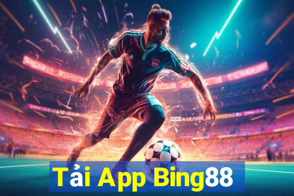 Tải App Bing88