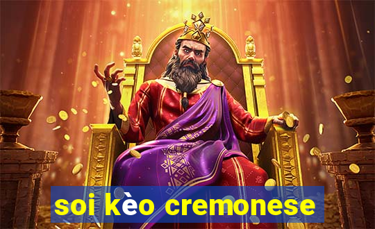 soi kèo cremonese