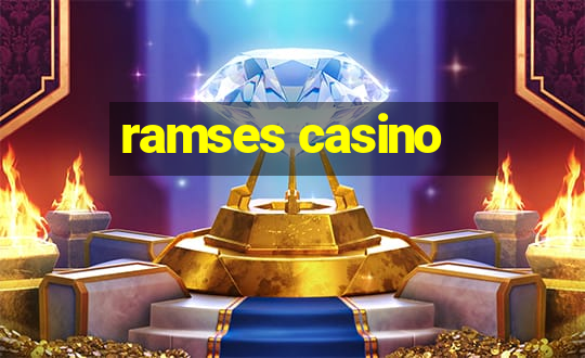 ramses casino