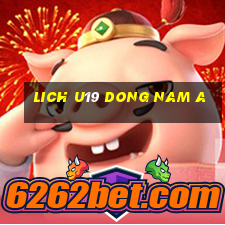 lich u19 dong nam a