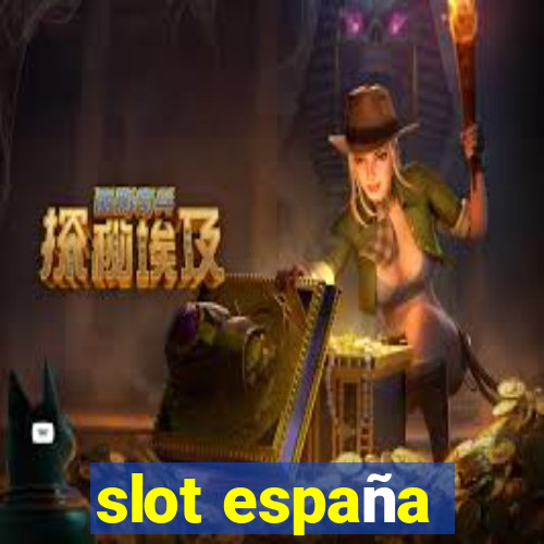 slot españa