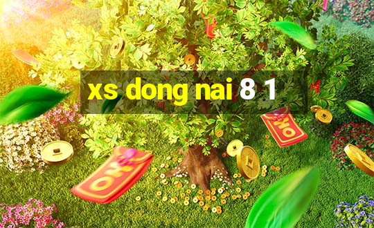 xs dong nai 8 1