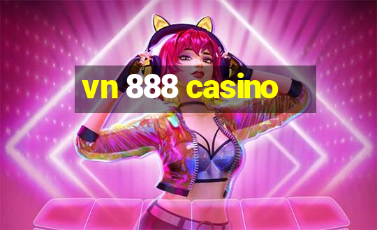 vn 888 casino