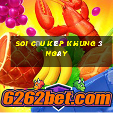 soi cầu kép khung 3 ngày