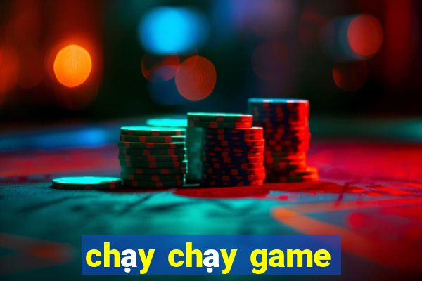 chạy chạy game