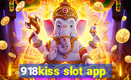 918kiss slot app