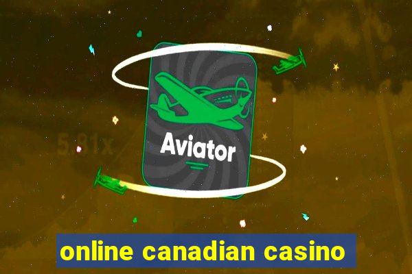 online canadian casino