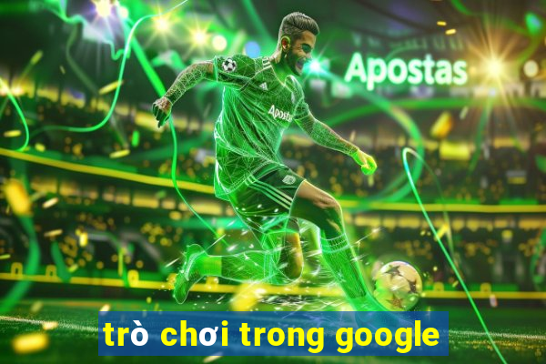 trò chơi trong google