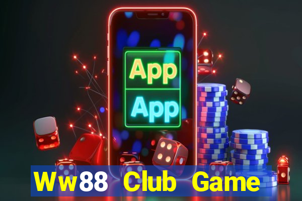 Ww88 Club Game Bài Macau