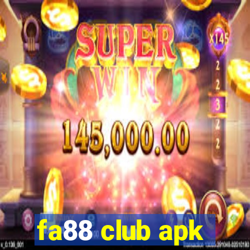 fa88 club apk