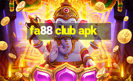 fa88 club apk