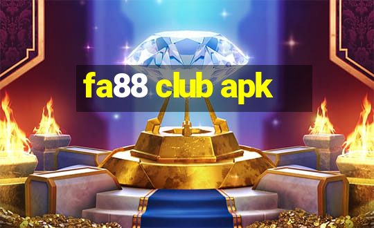 fa88 club apk