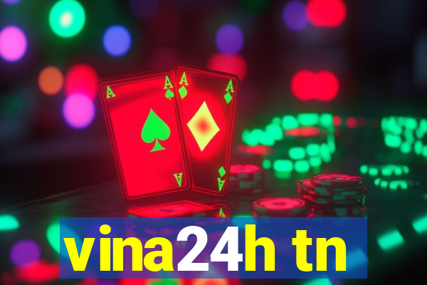 vina24h tn