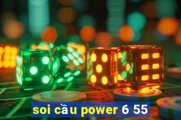 soi cầu power 6 55