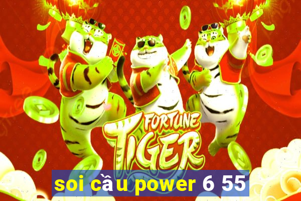 soi cầu power 6 55