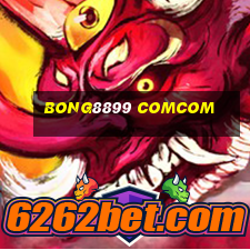 bong8899 comcom