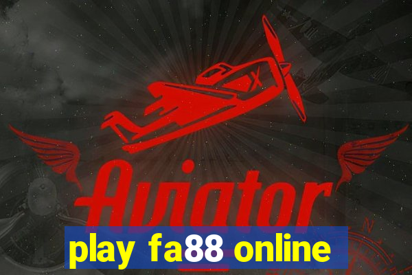 play fa88 online