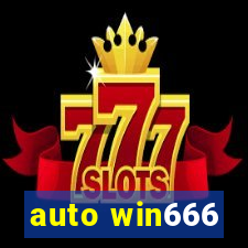 auto win666