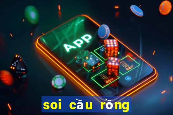 soi cầu rồng bạch kim 999