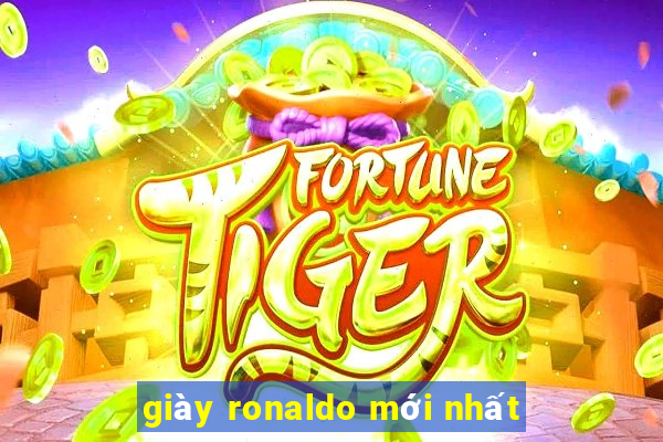 giày ronaldo mới nhất