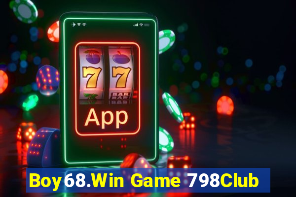 Boy68.Win Game 798Club