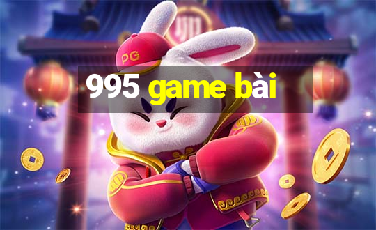 995 game bài