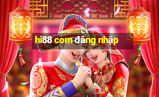 hi88 com đăng nhập