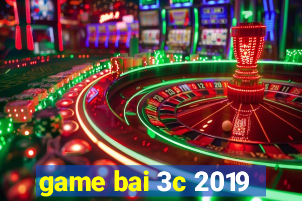 game bai 3c 2019