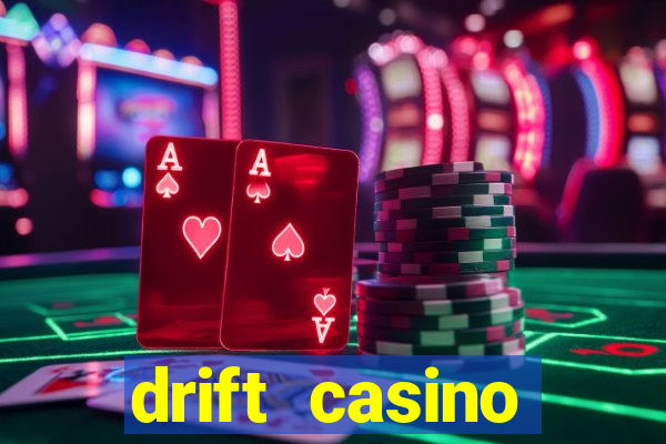 drift casino рейтинг обзор