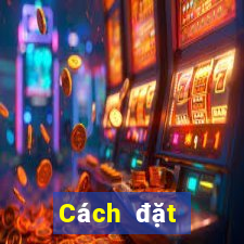 Cách đặt cược XSBDI ngày 3