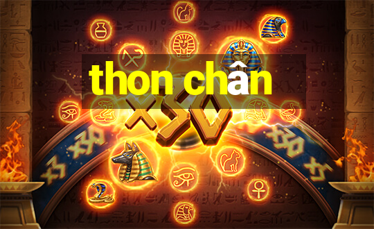 thon chân