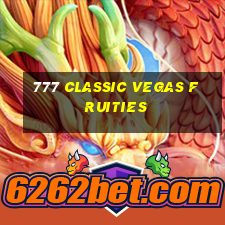 777 classic vegas fruities