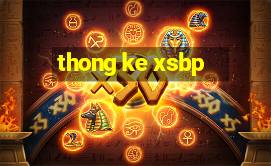 thong ke xsbp