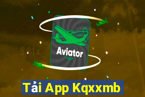 Tải App Kqxxmb