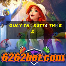 Quay thử XSTT4 thứ Ba