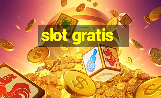 slot gratis