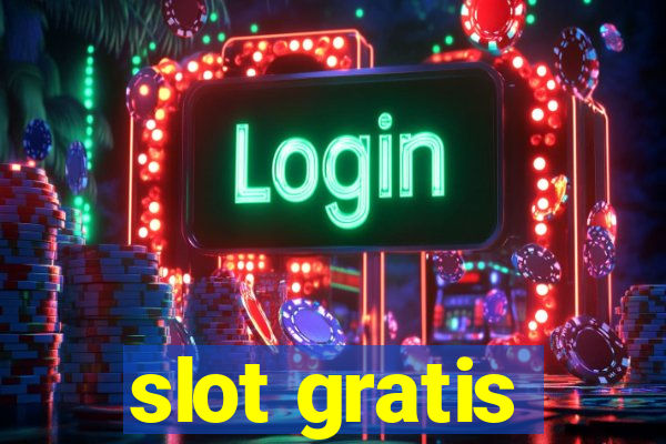 slot gratis