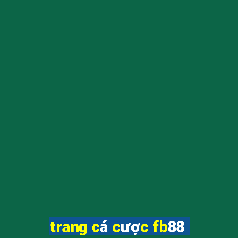 trang cá cược fb88