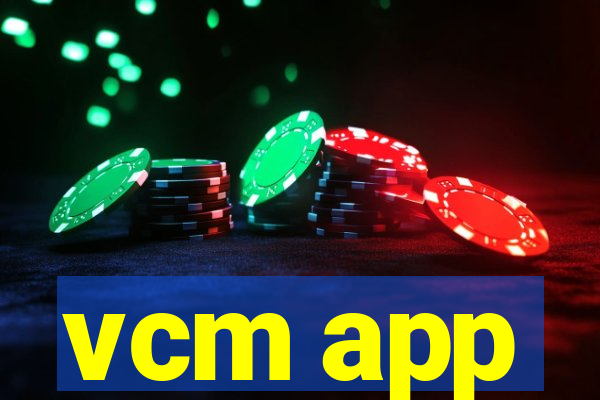 vcm app