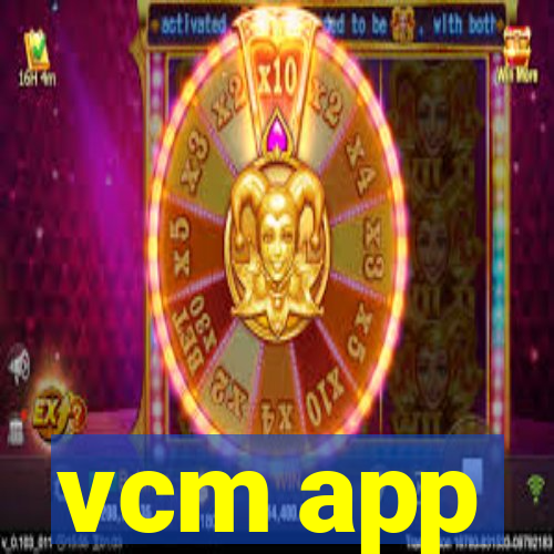 vcm app