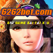 b52 game bài tài xỉu