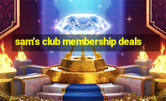 sam's club membership deals