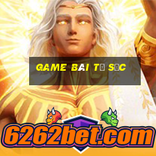 game bài tứ sắc