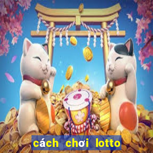 cách chơi lotto hàn quốc